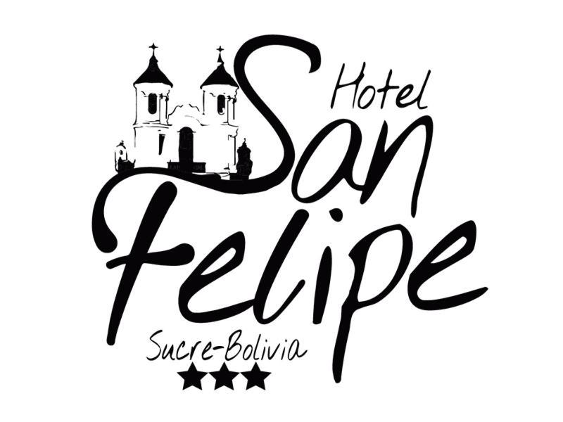 Hotel San Felipe Сукре Екстер'єр фото